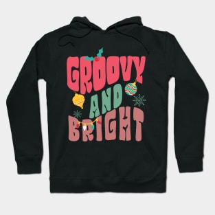 Groovy And Bright Text Hoodie